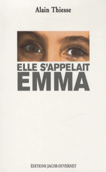 "Elle s'appelait Emma" de Alain Thiesse